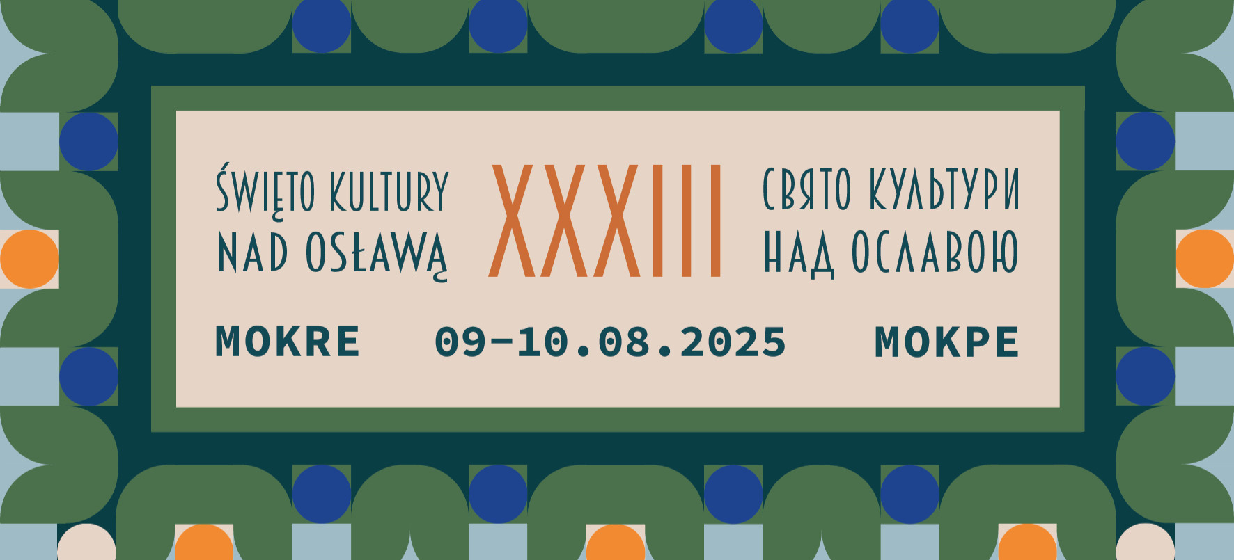 XXXIII Święto Kultury Nad Osławą.