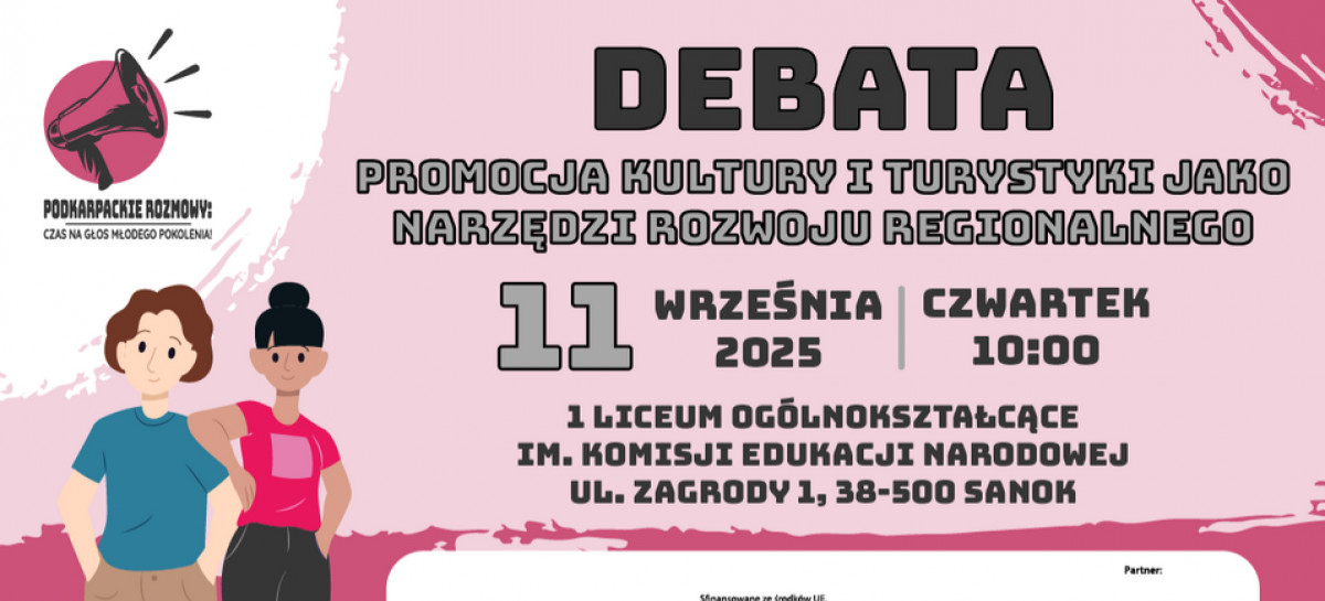 POWIAT SANOCKI: „Promocja kultury i turystyki jako narzędzi rozwoju regionalnego”