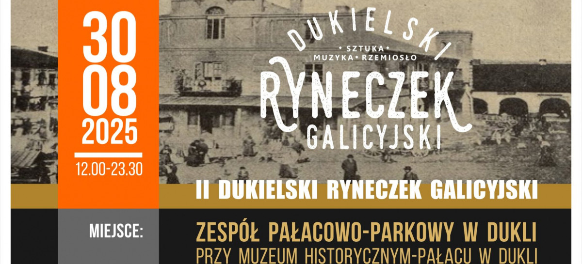 DUKLA: II Dukielski Ryneczek Galicyjski