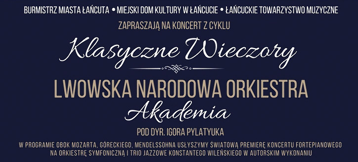 W MDK wystąpi Lwowska Narodowa Orkiestra „AKADEMIA