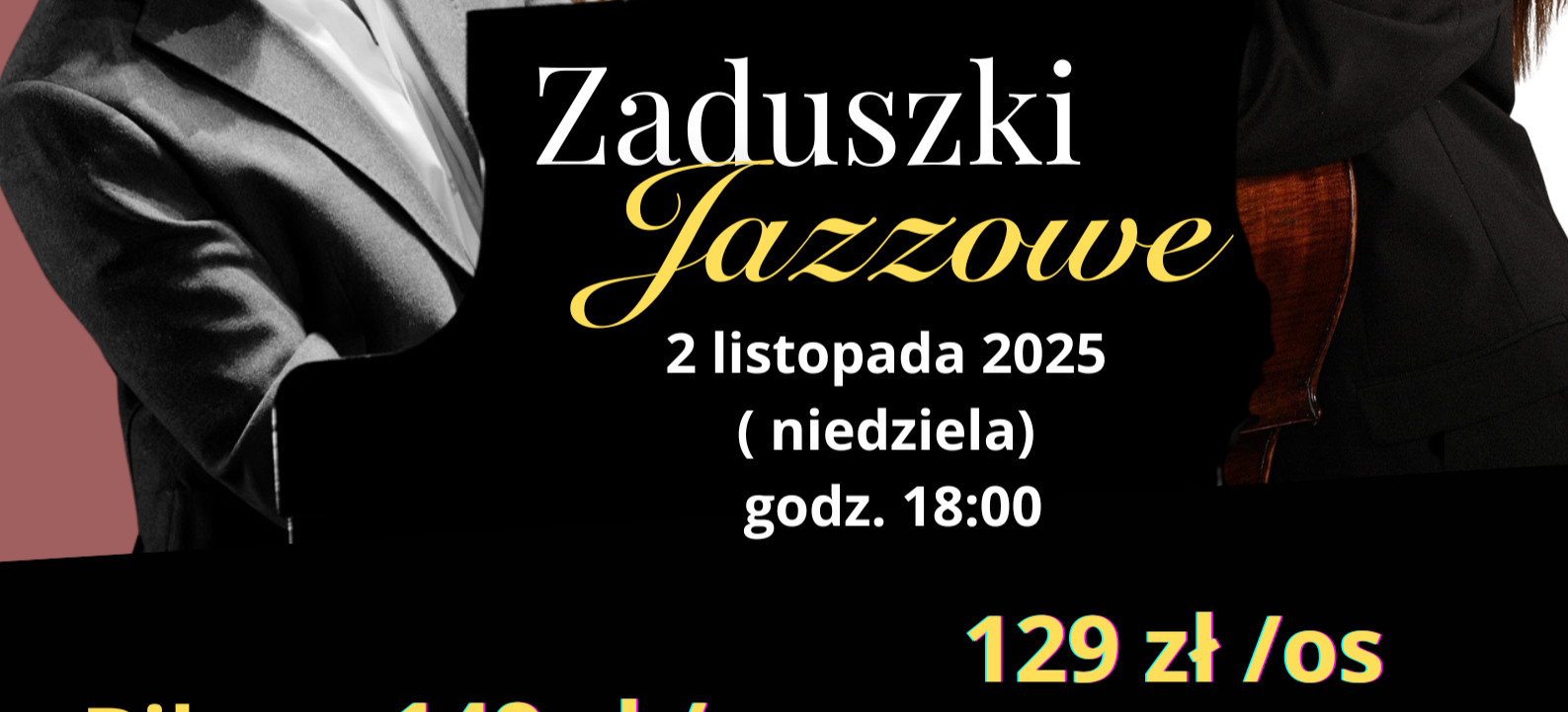 Koncert Zaduszki Jazzowe