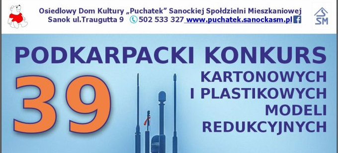 39 Podkarpacki Konkurs Kartonowych i Plastikowych Modeli Redukcyjnych