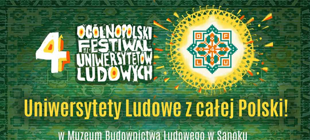 4 Ogólnopolski Festiwal Uniwersytetów Ludowych