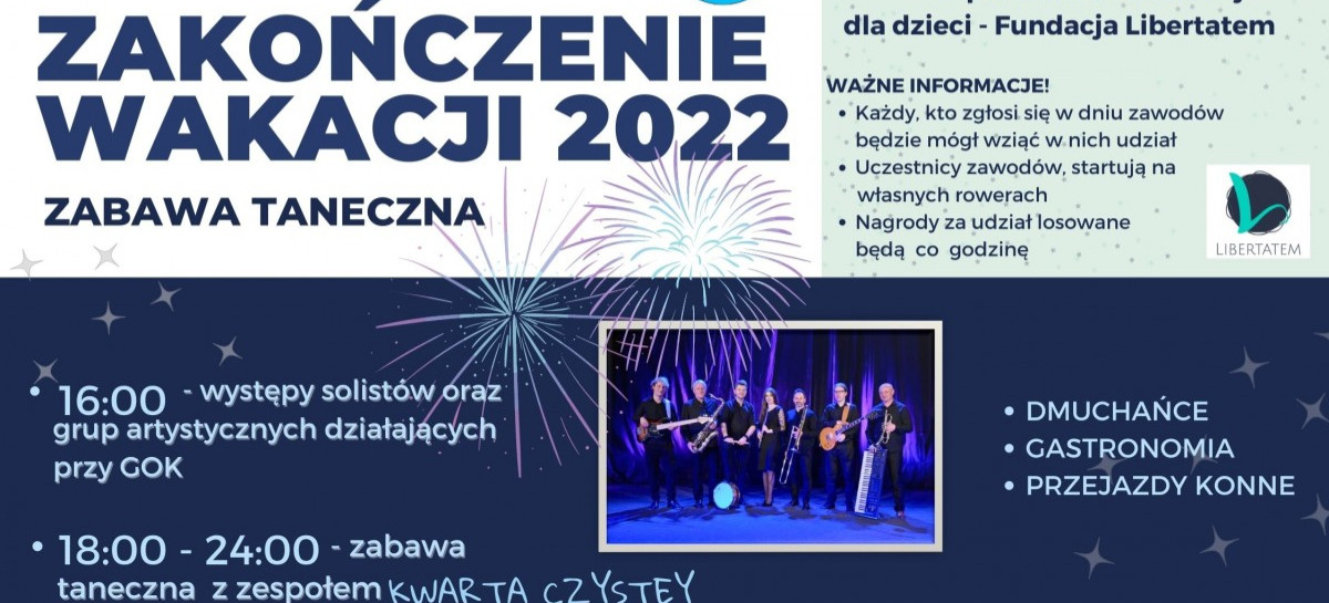 ZAKOŃCZENIE WAKACJI 2022 - zabawa taneczna!
