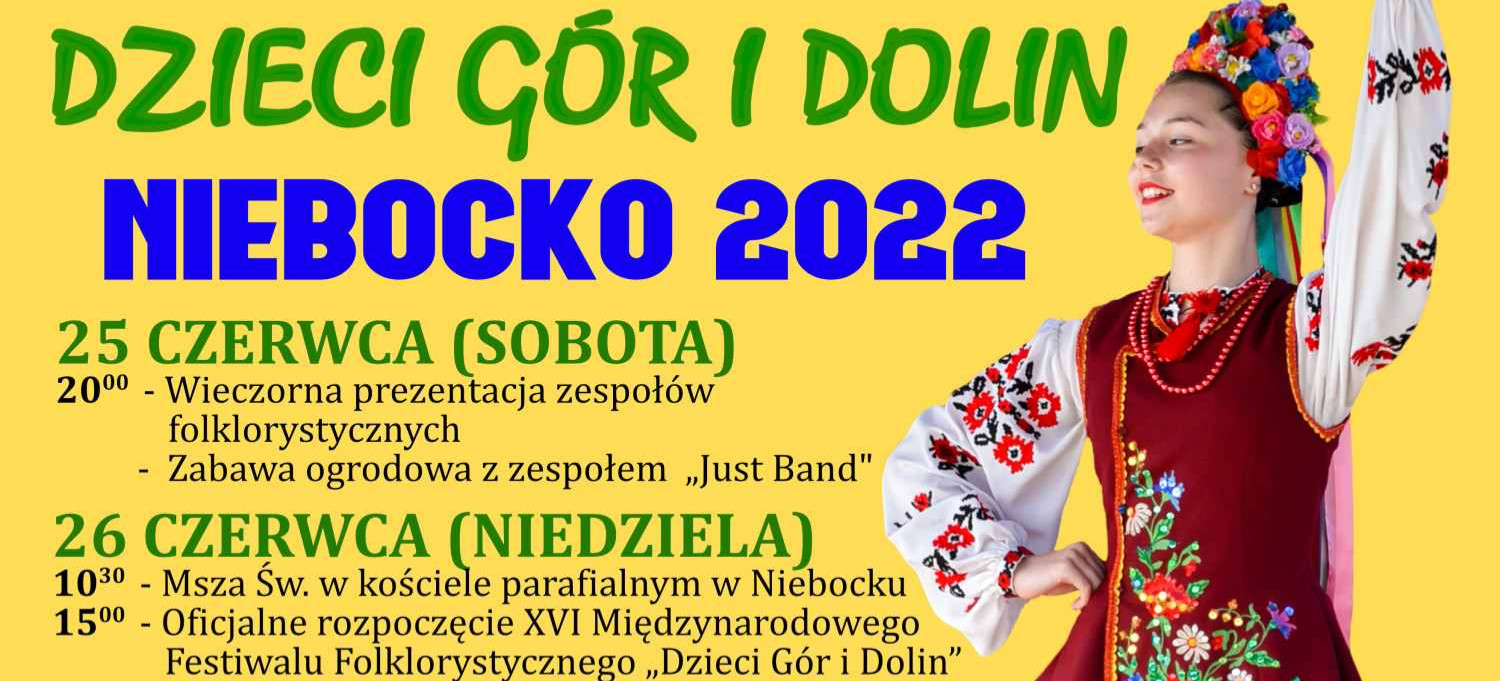 NIEBOCKO. XVI Międzynarodowy Festiwal Folklorystyczny „Dzieci Gór i Dolin”