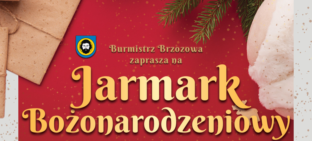 BRZOZOW24 : Zapraszamy do udziału w Jarmarku Bożonarodzeniowym