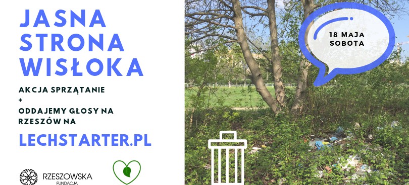 “Jasna strona Wisłoka”.  Wielkie sprzątanie w Rzeszowie!