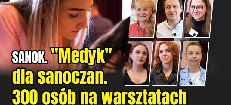 SANOK. Badania, masaże, wizyta u kosmetyczki. 300 osób na warsztatach „Medyka”! (VIDEO)