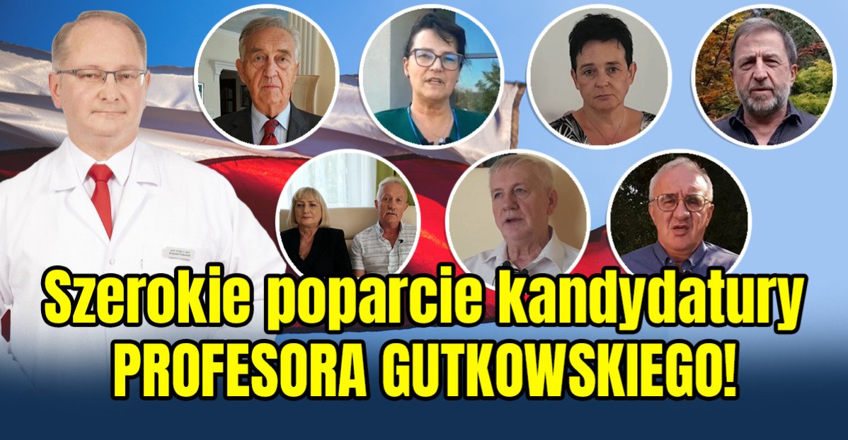 Szerokie poparcie kandydatury PROFESORA GUTKOWSKIEGO! (VIDEO)