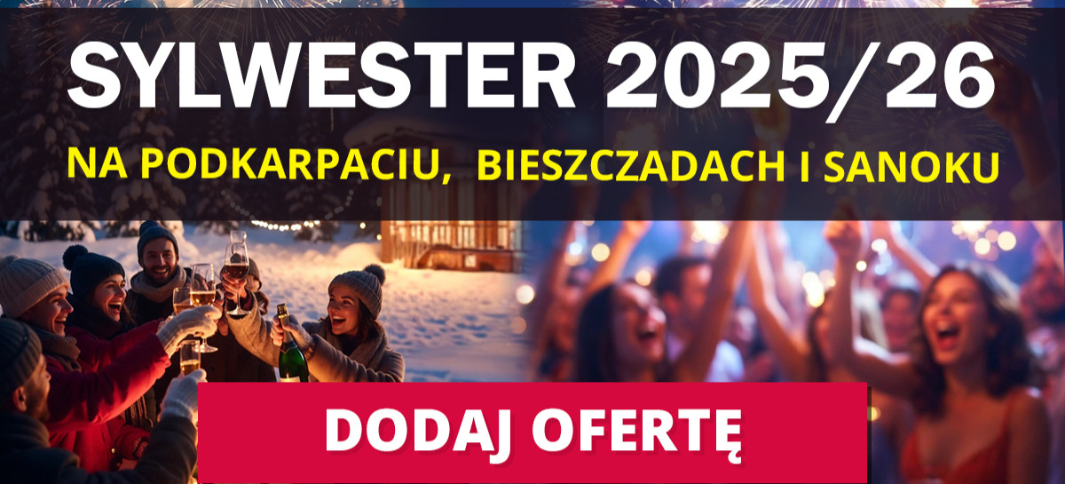 ORGANIZUJESZ SYLWESTRA? Dodaj swoją ofertę