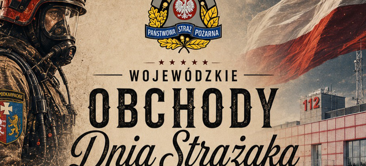Podkarpackie Wojewódzkie Obchody Dnia Strażaka w Brzozowie [PROGRAM]