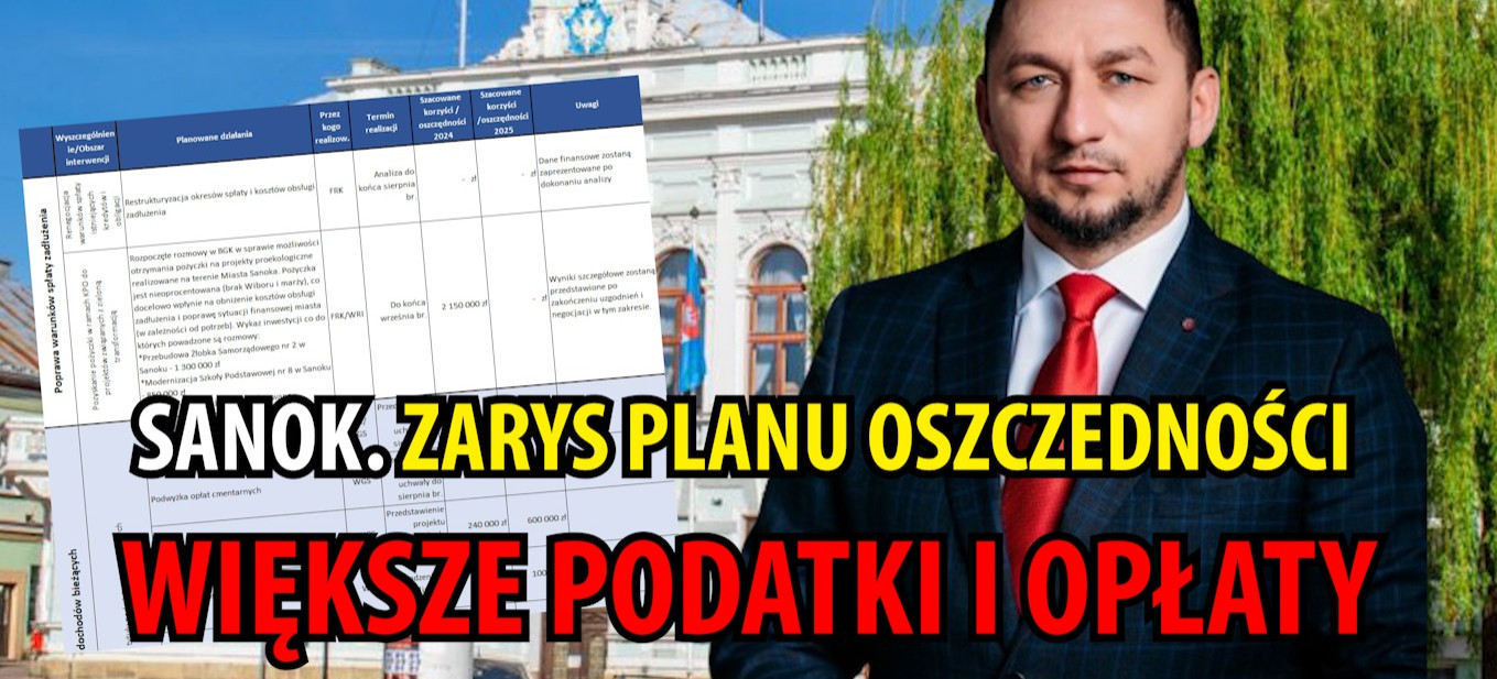 SANOK. Zarys planu naprawiającego finanse miasta. Wyższe podatki i opłaty