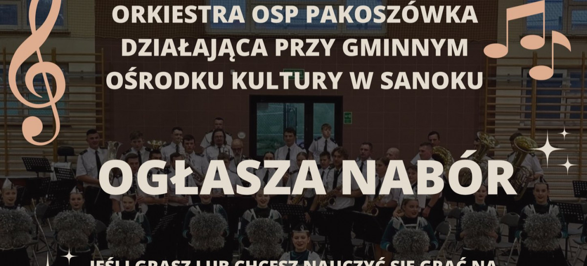 Orkiestra OSP Pakoszówka ogłasza nabór. Dołącz i rozpocznij muzyczną przygodę!