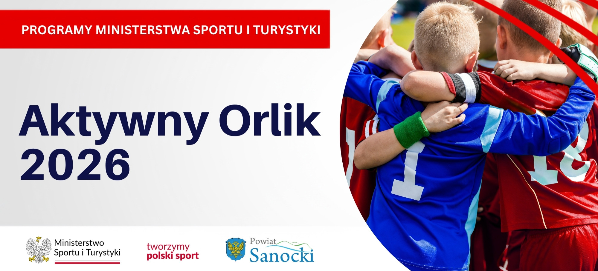 Powiat Sanocki z dofinansowaniem w programie „Aktywny Orlik 2026”