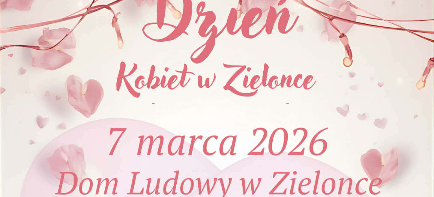 Dzień Kobiet w Zielonce – święto muzyki, wspólnoty i kobiecej siły