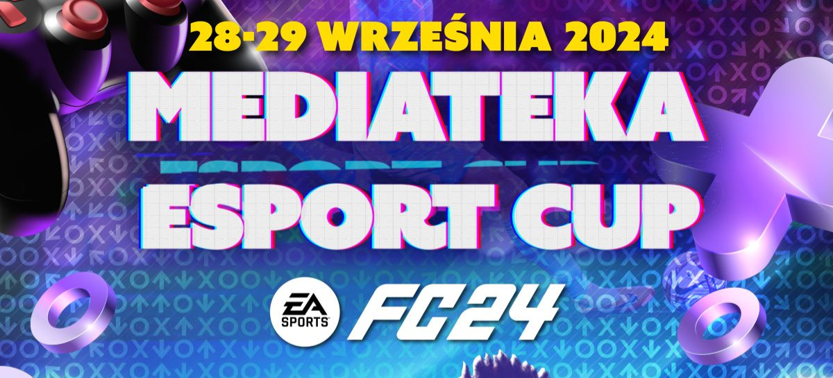 Mediateka eSport Cup! Trwają zapisy na turniej