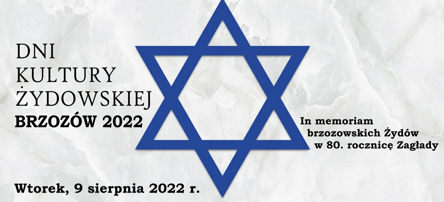 Dni Kultury Żydowskiej Brzozów 2022