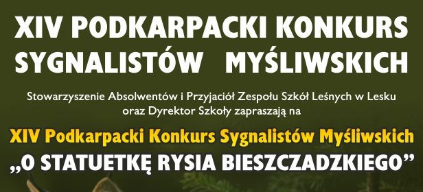 LESKO: XIV Podkarpacki Konkurs Sygnalistów Myśliwskich. PROGRAM