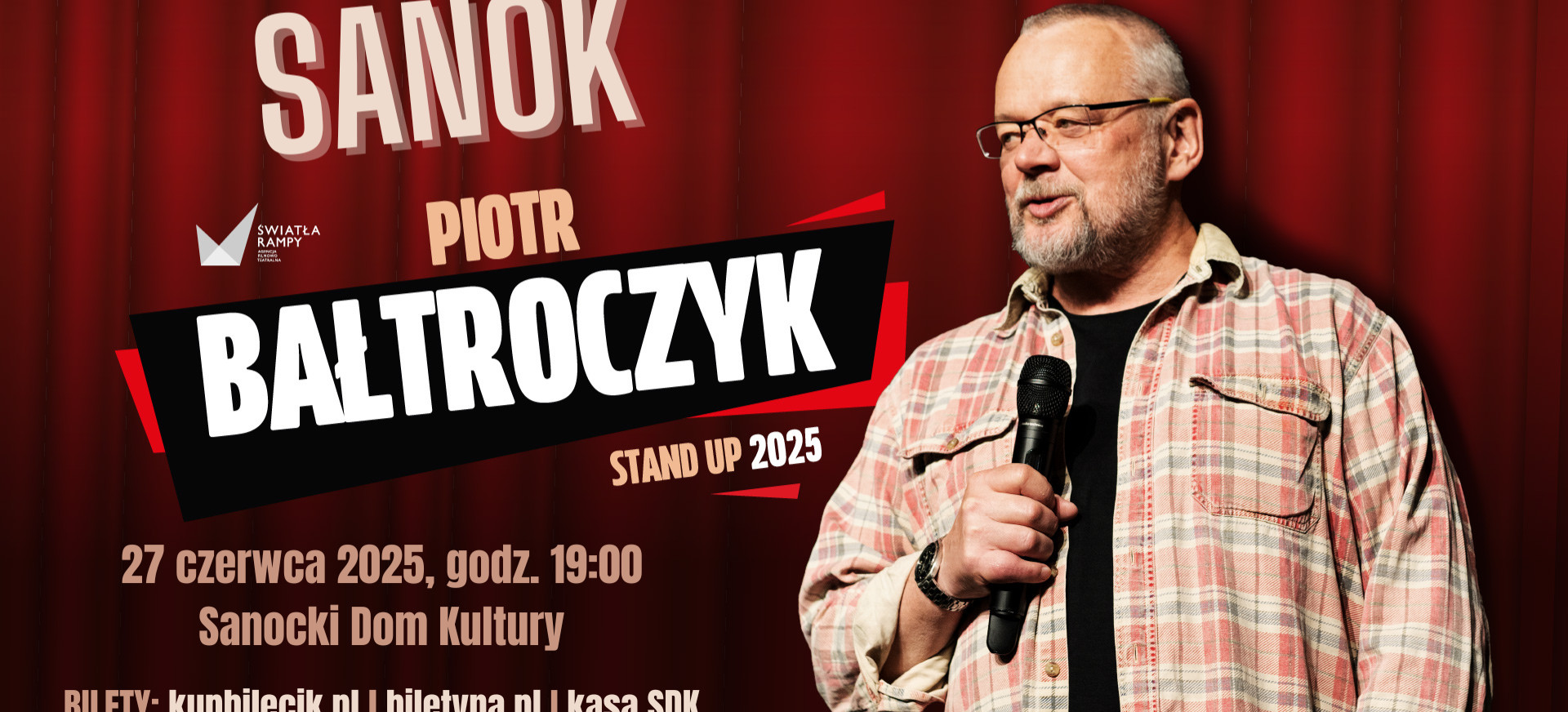 SANOK. Piotr Bałtroczyk znów rozbawi do łez. Wieczór pełen śmiechu już 27 czerwca!