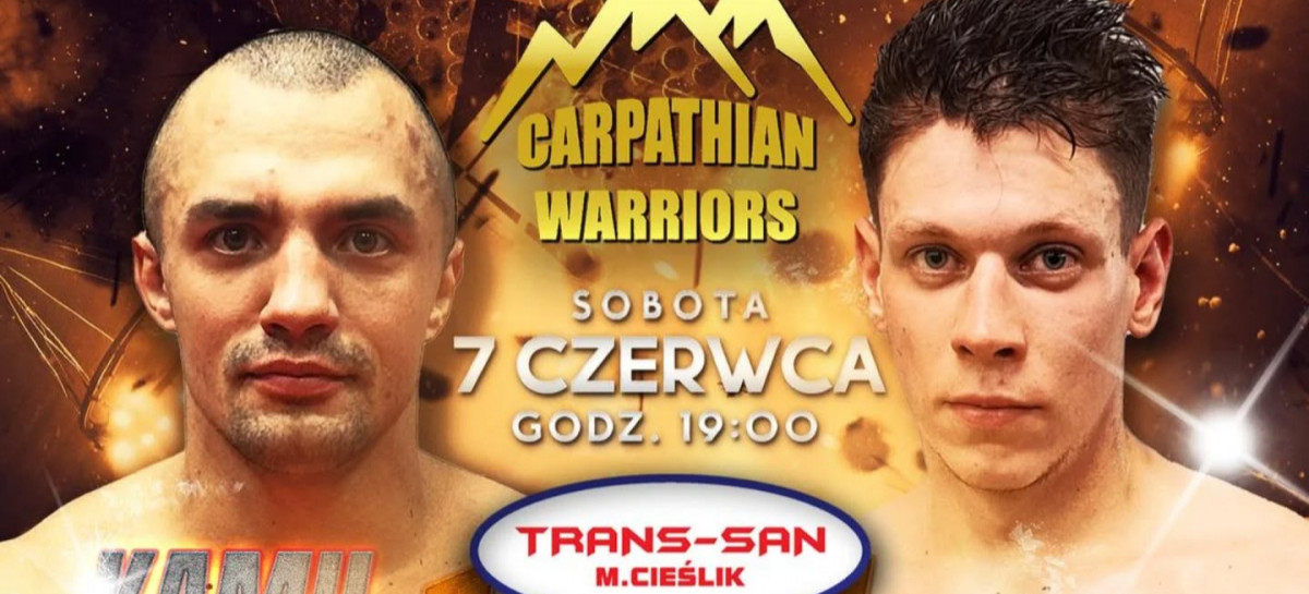 Carpathian Warriors 16 – Niezapomniana noc walk już 7 czerwca w Arena Sanok!