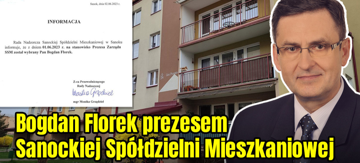 Bogdan Florek prezesem Sanockiej Spółdzielni Mieszkaniowej