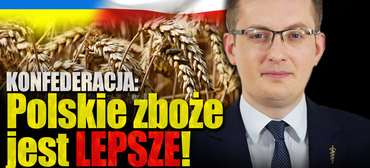 KONFEDERACJA: INTERWENCJA w MRiRW! Polskie zboże LEPSZE niż ukraińskie! (VIDEO)