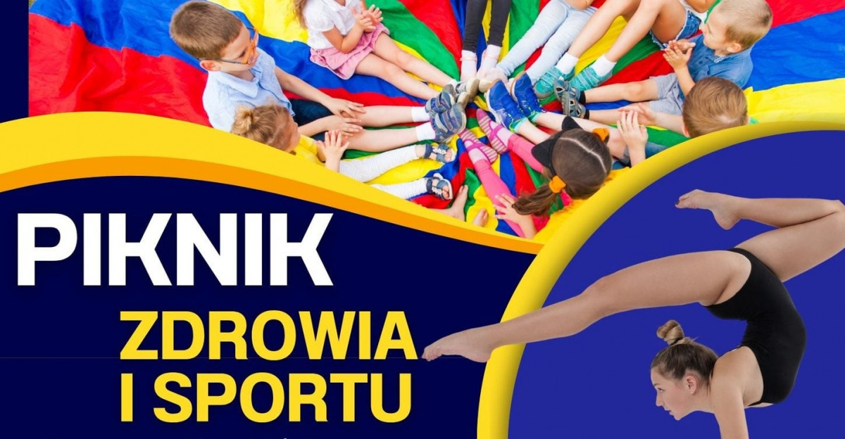 SANOK: Piknik Zdrowia i Sportu pełen atrakcji dla całej rodziny!