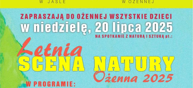 Festiwal LETNIA SCENA NATURY