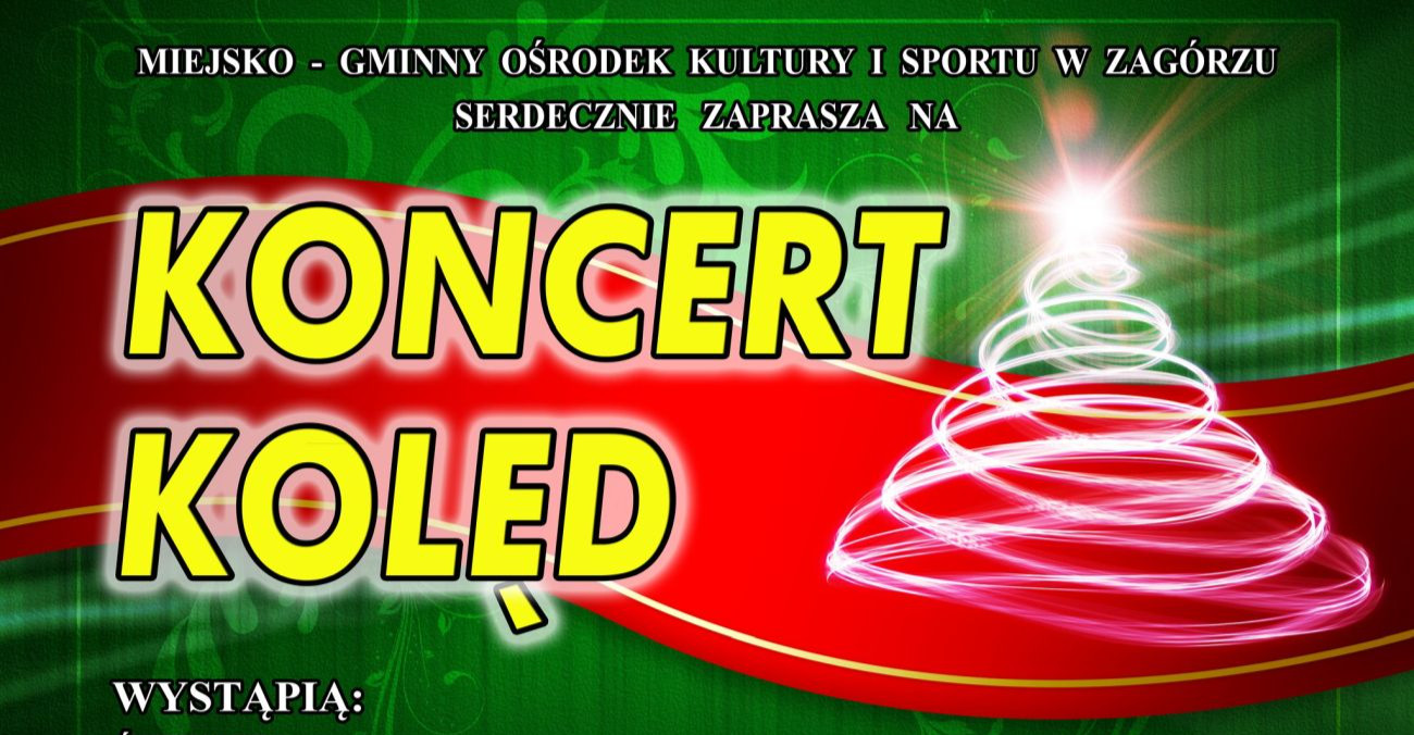 ZAGÓRZ: Zaproszenie na KONCERT KOLĘD