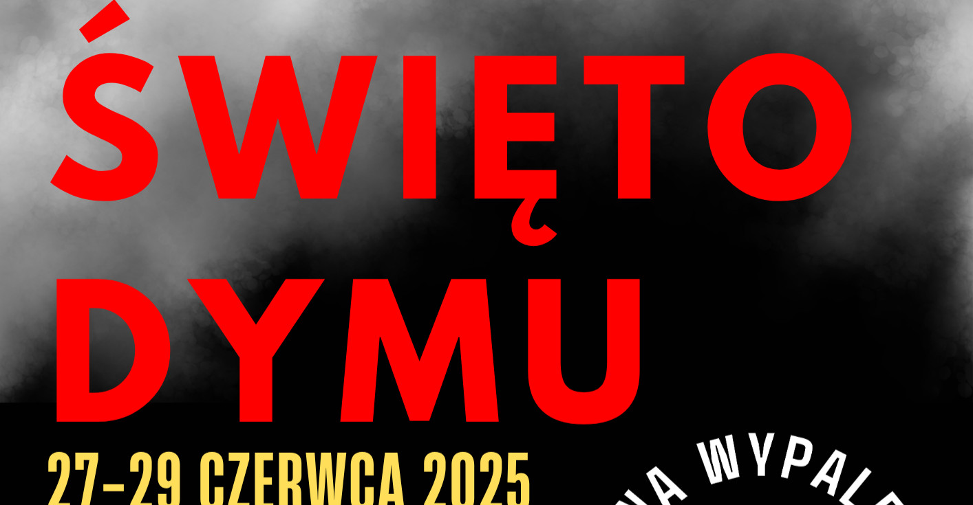 Święto Dymu 2025 w Radoszycach – trzy dni pokazów, warsztatów i tradycji!