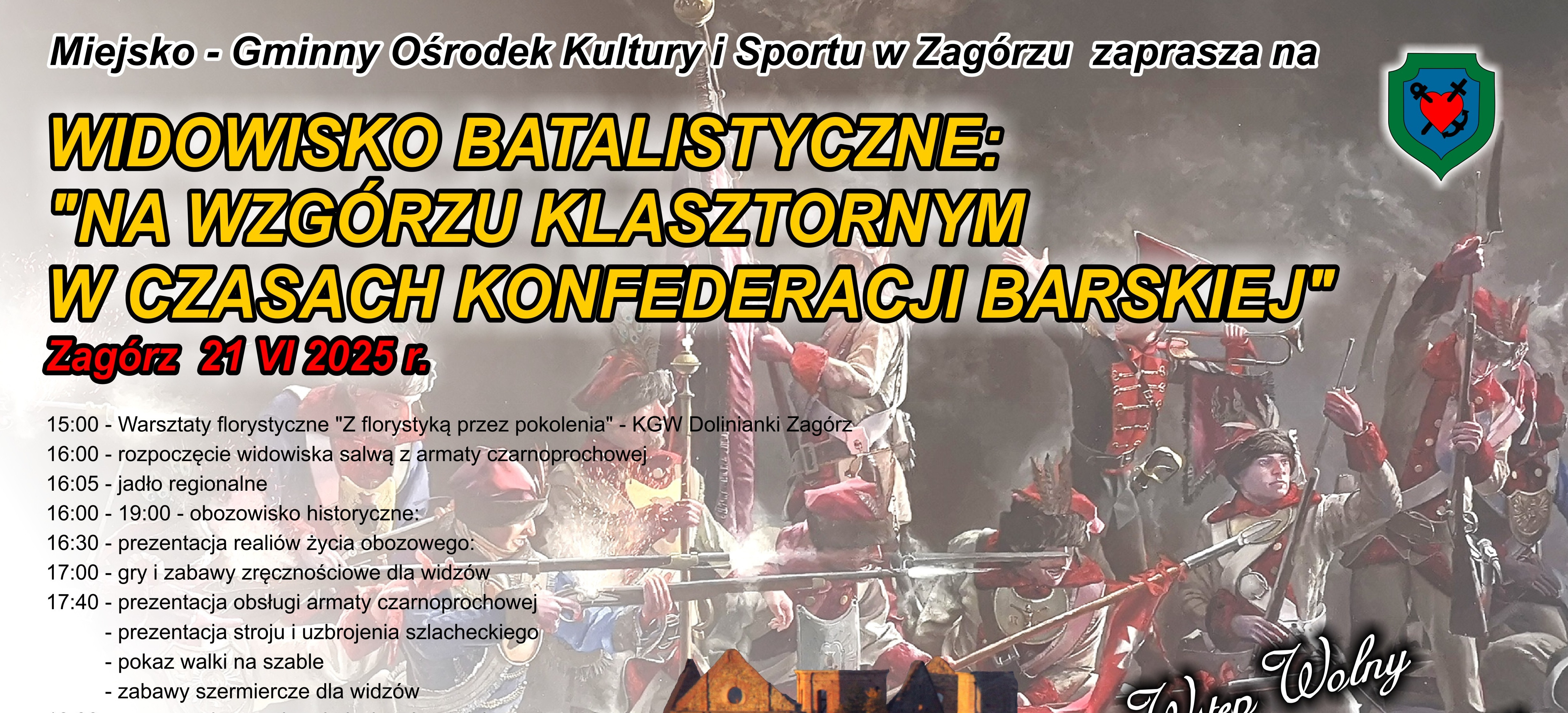 Widowisko batalistyczne „NA WZGÓRZU KLASZTORNYM W CZASACH KONFEDERACJI BARSKIEJ”