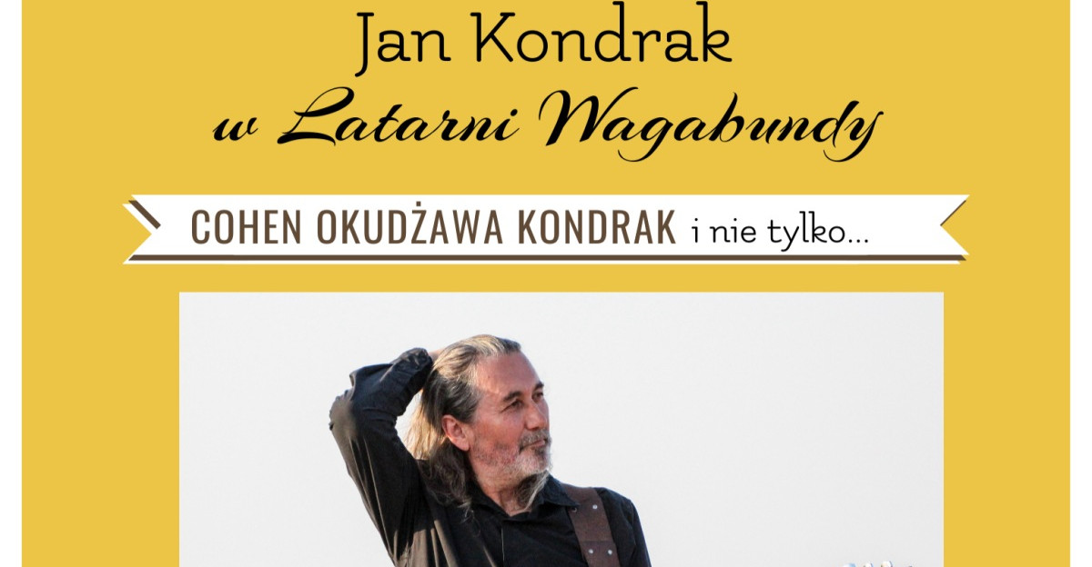 Jan Kondrak ponownie w Latarni Wagabundy! 