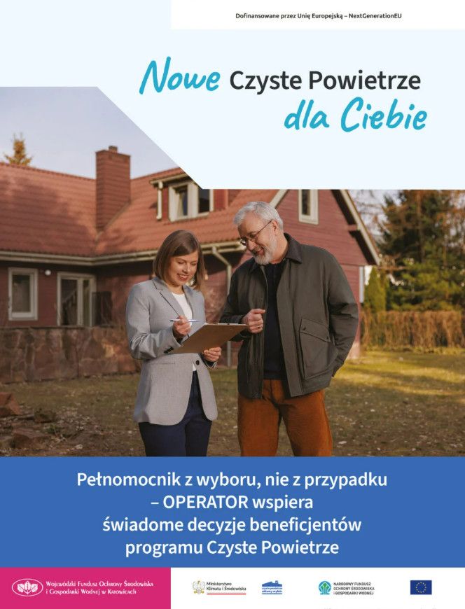 Pełnomocnik z wyboru, nie z przypadku – OPERATOR wspiera świadome decyzje beneficjentów programu Czyste Powietrze