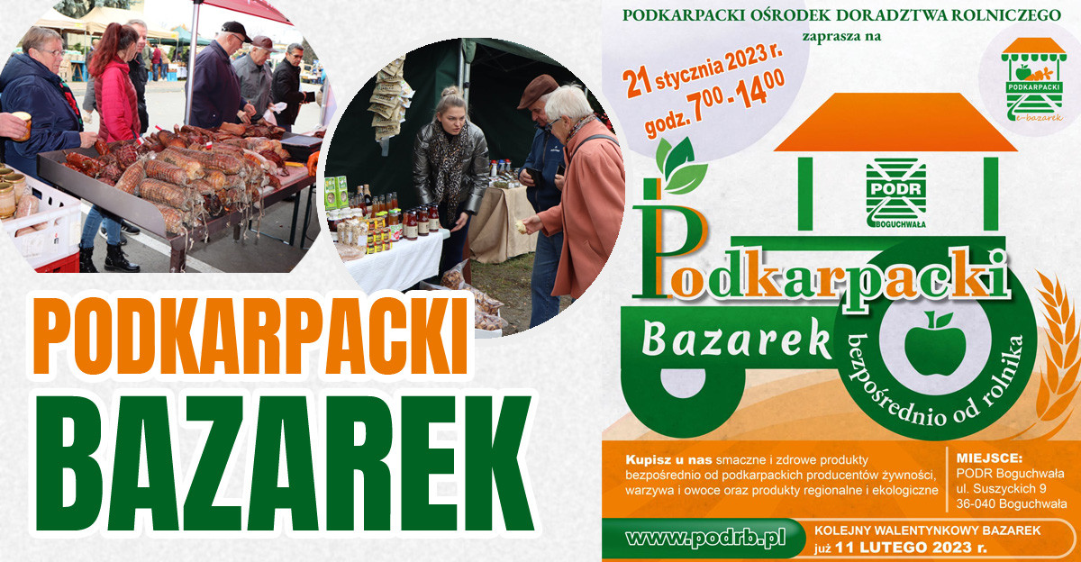 21 STYCZNIA: Podkarpacki Bazarek! Zdrowa i ekologiczna żywność dla każdego!