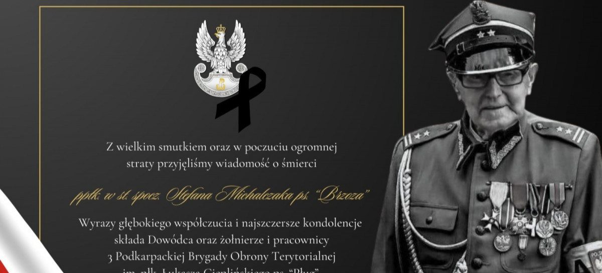 Na wieczną wartę odszedł ppłk. w stanie spoczynku Stefan Michalczak ps. „Brzoza”