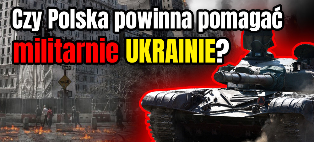Czy Polska powinna pomagać militarnie Ukrainie?