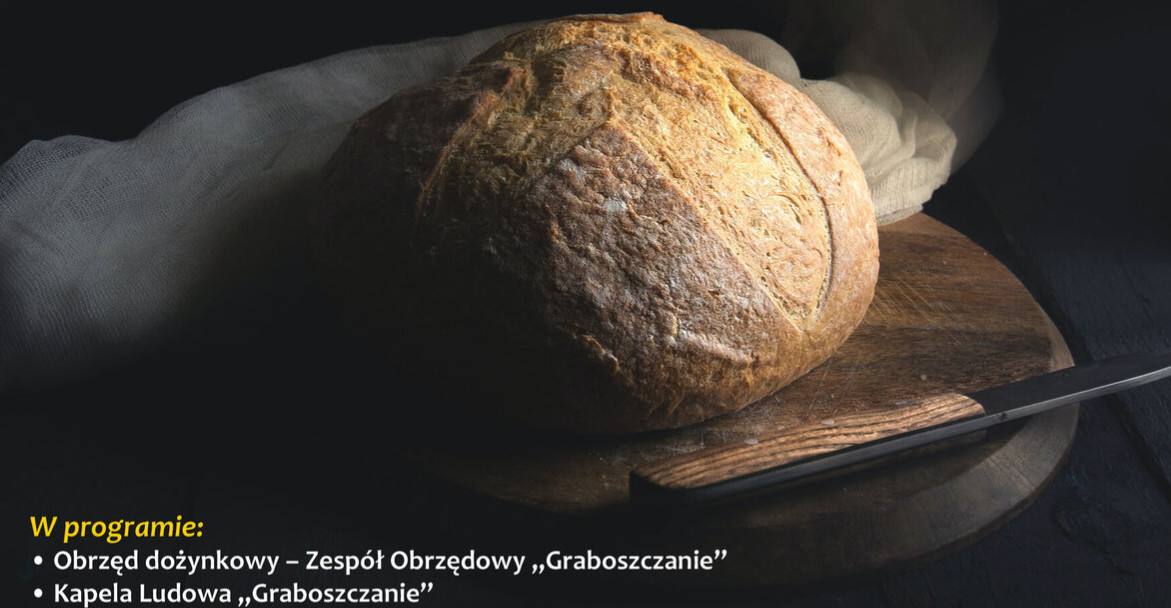 SOBOTA. Pieczenie chleba w Grabownicy Starzeńskiej
