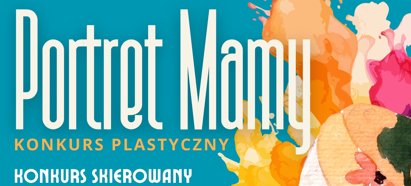 „Portret Mamy” – konkurs plastyczny dla dzieci z powiatu sanockiego