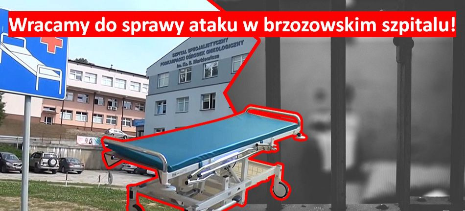 Prokuratura wystąpiła o przedłużenie aresztu dla sprawca ataku w brzozowskim szpitalu. Co na to sąd?