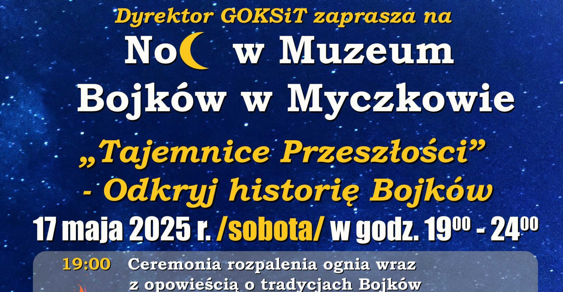 „Noc w Muzeum Bojków” w Myczkowie – odkryj tajemnice przeszłości