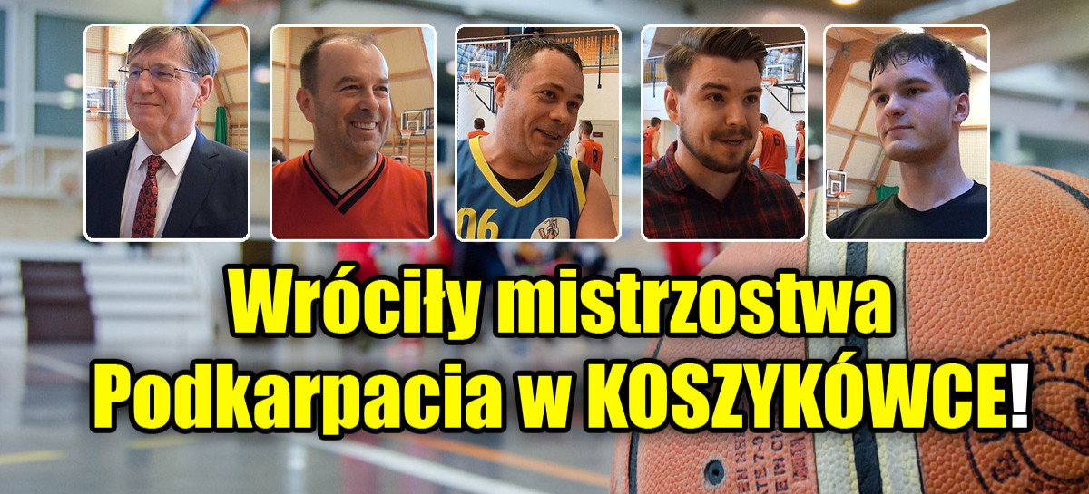 Wróciły mistrzostwa Podkarpacia w koszykówce! Sportowe emocje i dobra zabawa (VIDEO, ZDJĘCIA)