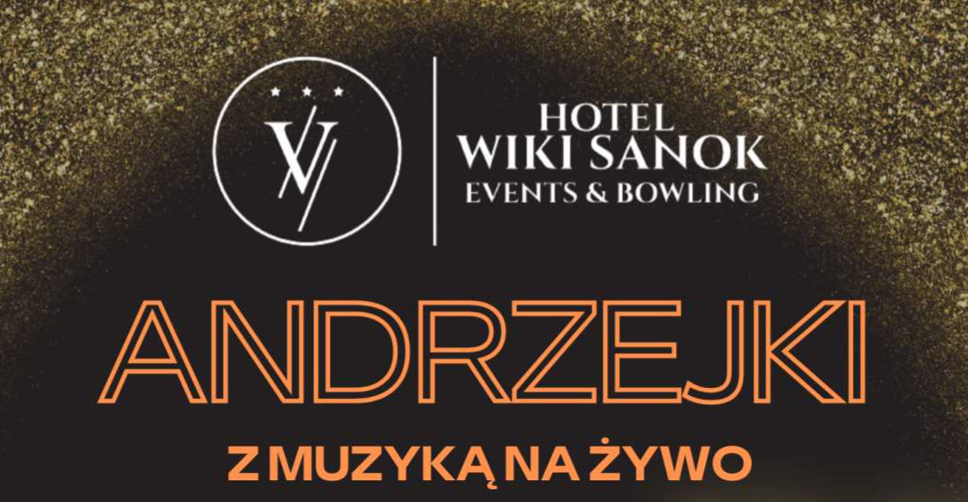 Andrzejki 2023 w Hotelu Wiki Sanok