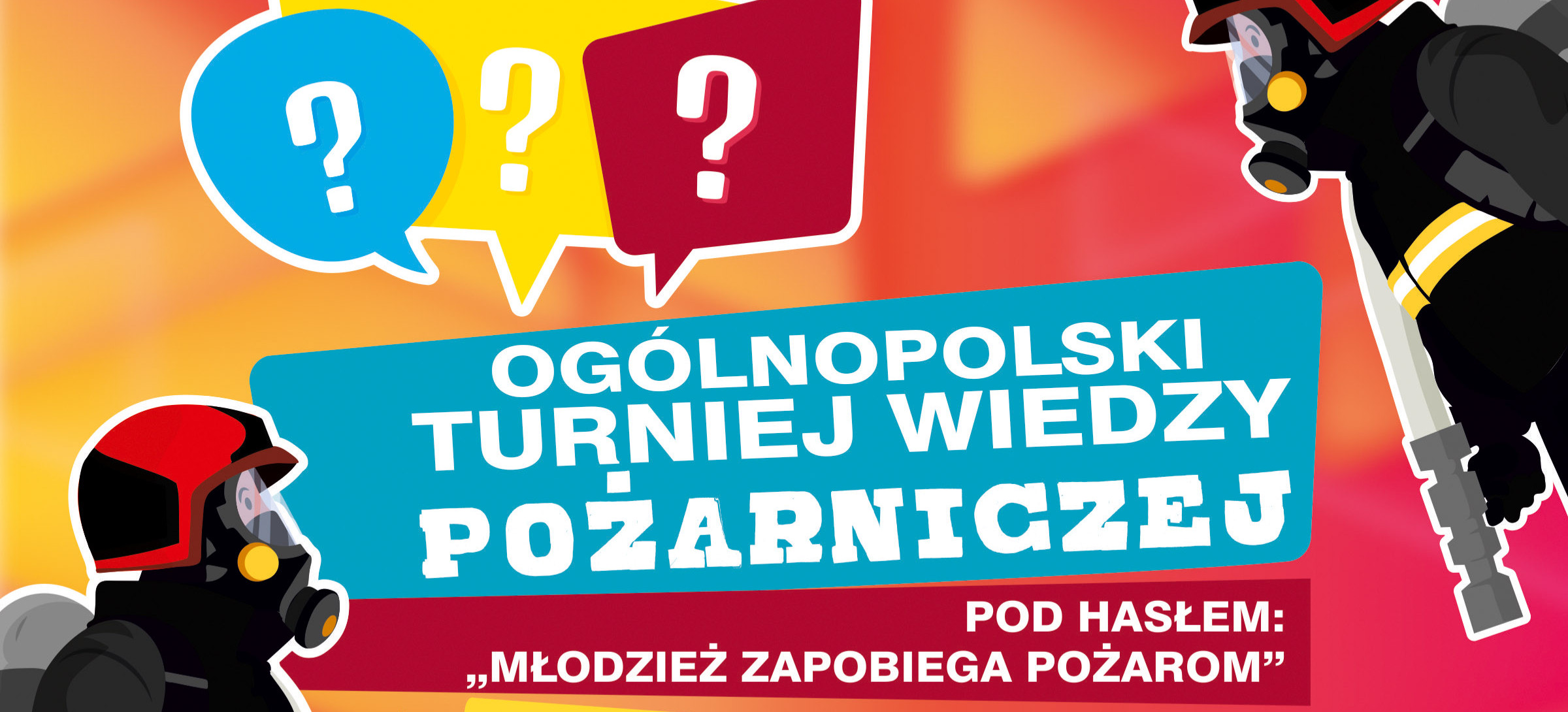 ,,Młodzież zapobiega pożarom”. Sprawdź się w turnieju wiedzy