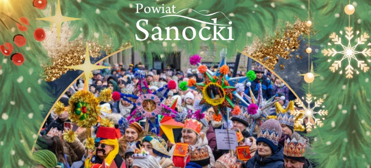 Tradycja w nowej odsłonie. Powiat Sanocki zaprasza do konkursu kolędniczego