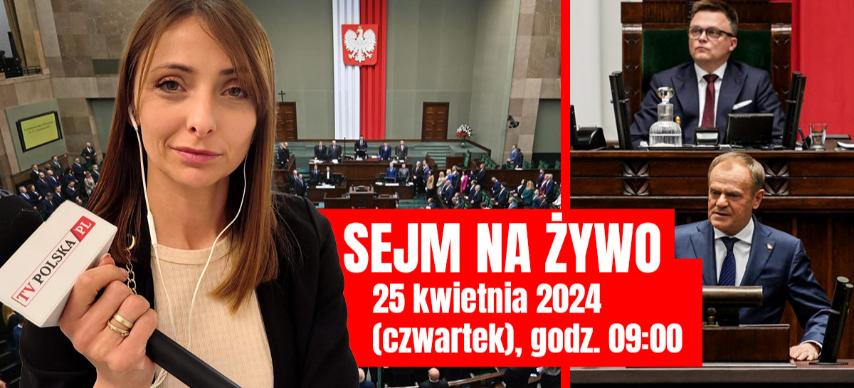 Sejm NA ŻYWO: Polska polityka zagraniczna! (OGLĄDAJ)