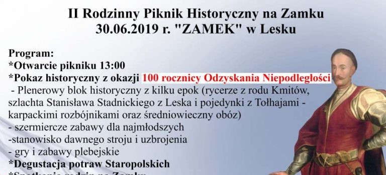 II Rodzinny Piknik Historyczny na ZAMKU w Lesku