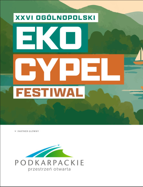 26. edycja Ogólnopolskiego Festiwalu EKO CYPEL