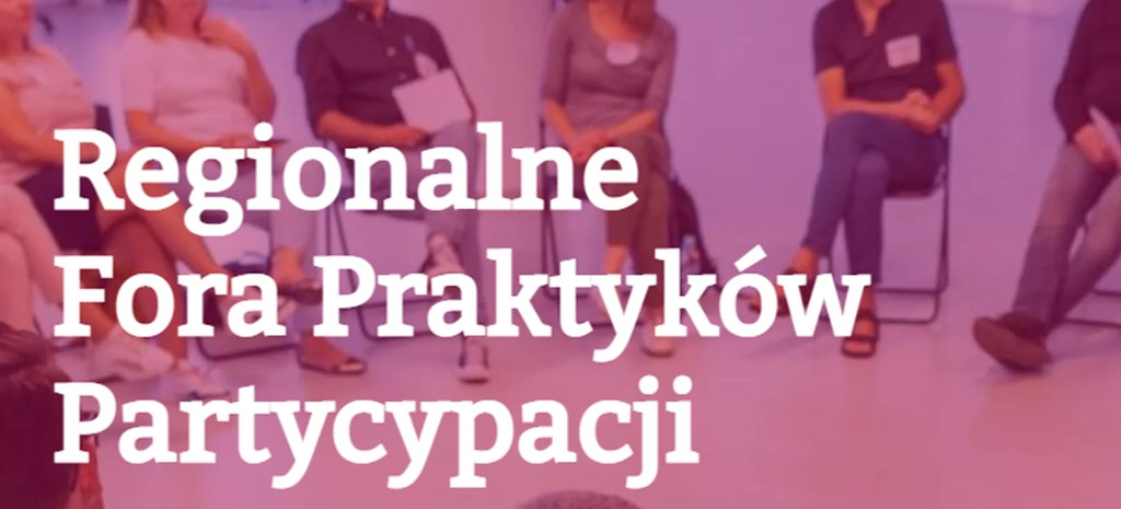 Forum Praktyków Partycypacji w Przemyślu