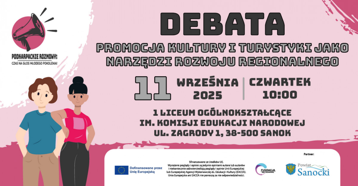 POWIAT SANOCKI: „Promocja kultury i turystyki jako narzędzi rozwoju regionalnego”