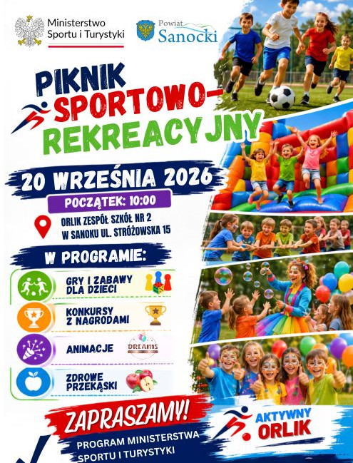SANOK. Piknik Sportowo-Rekreacyjny. Będą gry, konkursy i atrakcje dla dzieci!